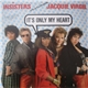 Insisters Featuring Jacquie Virgil - It's Only My Heart